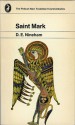 The Gospel of Saint Mark (New Testament Commentary) - Dennis E. Nineham