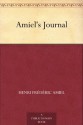 Amiel's Journal - Henri Frederic Amiel, Humphry Ward