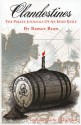 Clandestines: The Pirate Journals of an Irish Exile - Ramor Ryan