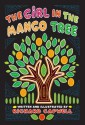 The Girl In The Mango Tree - Richard Capwell