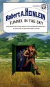 Tunnel in the Sky - Robert A. Heinlein