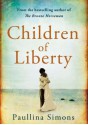 Children of Liberty - Paullina Simons