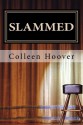 Slammed - Colleen Hoover