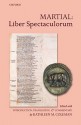 Martial: Liber Spectaculorum - Kathleen M. Coleman