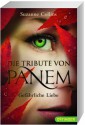 Die Tribute von Panem: Gefährliche Liebe - Suzanne Collins