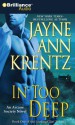 In Too Deep (Arcane Society, #10) (Looking Glass Trilogy #1) - Jayne Ann Krentz, Joyce Bean