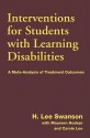 Interventions for Students with Learning Disabilities: A Meta-Analysis of Treatment Outcomes - H. Lee Swanson, Carole Lee, Maureen Hoskyn