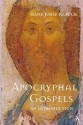 The Apocryphal Gospels: An Introduction - Hans-Josef Klauck, Brian McNeil, Klauck