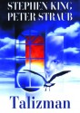 Talizman - Peter Straub, Stephen King