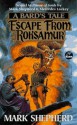 Escape from Roksamur - Mark Shepherd