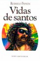 Vidas De Santos - Rodrigo Fresán