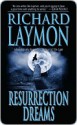 Resurrection Dreams - Richard Laymon