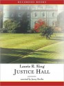 Justice Hall: Mary Russell Series, Book 6 (MP3 Book) - Laurie R. King, Jenny Sterlin