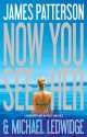 Now You See Her - James Patterson, Michael Ledwidge