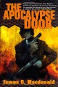 The Apocalypse Door - James D. Macdonald