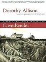 Cavedweller - Dorothy Allison