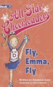 Fly, Emma, Fly - Anastasia Suen