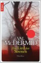 Das Lied der Sirenen - Val McDermid, Manes H. Grünwald