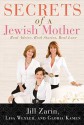 Secrets of a Jewish Mother - Jill Zarin, Gloria Kamen, Lisa Wexler