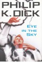 Eye In The Sky - Philip K. Dick