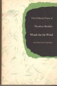 Words for the Wind: The Collected Verse of Theodore Roethke - Theodore Roethke