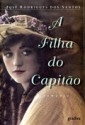 A Filha do Capitão - José Rodrigues dos Santos