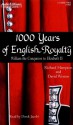 1000 Years of English Royalty: William the Conqueror to Elizabeth II - Richard Hampton, David Weston