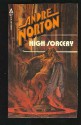 High Sorcery - Andre Norton