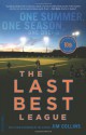 Last Best League - Jim Collins