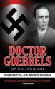 Doctor Goebbels: His Life and Death - Roger Manvell, Heinrich Fraenkel