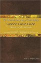 The Understanding Your Suicide Grief Support Group Guide: Meeting Plans for Facilitators - Alan D. Wolfelt