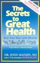 The Secrets to Great Health: From Your Nine Liver Dwarves - Jonn Matsen, Nelson Dewey, Irene Hayton