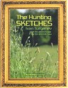 The Hunting Sketches Bk 1: My Neighbour Radilov & Other Stories - Ivan Turgenev, Max Bollinger