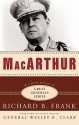 MacArthur (Great Generals) - Richard B. Frank, Wesley K. Clark