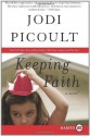 Keeping Faith - Jodi Picoult