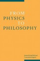 From Physics to Philosophy - Jeremy Butterfield, Constantine Pagonis