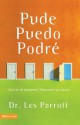 Pude, Puedo, Podre (Shoulda, Coulda, Woulda - Les Parrott III