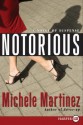 Notorious LP - Michele Martinez