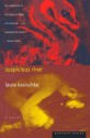 Suspicious River - Laura Kasischke