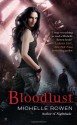 Bloodlust - Michelle Rowen