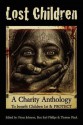 Lost Children: A Charity Anthology: To Benefit Protect and Children 1st - Thomas Pluck, Fiona "McDroll" Johnson, Ron Earl Phillips