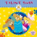 Build-A-Bear Workshop: Talent Show - Catherine Hapka, Jim Valeri, Kara Valeri