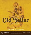 Old Yeller - Fred Gipson, Peter Francis James