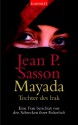 Mayada Tochter Des Irak - Jean Sasson