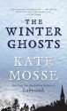 The Winter Ghosts - Kate Mosse