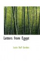 Letters from Egypt - Lucie Duff Gordon