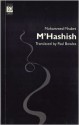 M'Hashish - Mohammed Mrabet, Paul Bowles