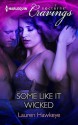 Some Like It Wicked - Lauren Hawkeye