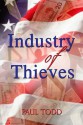 Industry of Thieves - Paul Todd