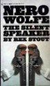 The Silent Speaker (Mass-market paperback) - Rex Stout